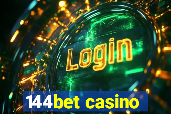 144bet casino